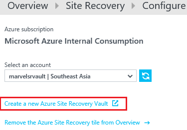 Option to create new Azure Site Recovery Vault