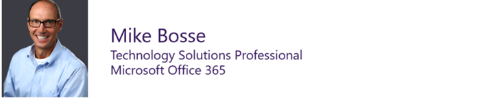 Mike Bosse, Technology Solutions Professional, Office 365
