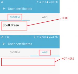 Missing Wi-Fi Certificate on Andoid