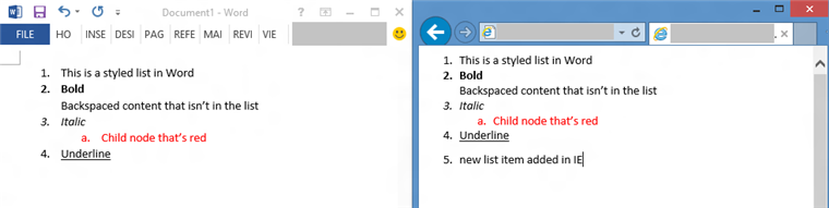 IE11(우측)에서는 Microsoft Word(좌측) 등의 응용 프로그램에서 서식 있는 목록을 붙여넣기 및 편집하는 작업이 쉽고 자연스러움