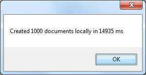 Creating 1000 documents locally took 14935 ms
