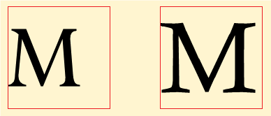 The letter “M”, on the left in Perpetua and on the right in Calisto, inside squares of one em on each side