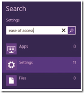 ease of access in Windows 8