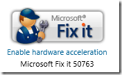 Enable Hardware acceleration