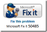 Microsoft Fixit 50485