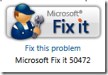 Microsoft fix it 50472