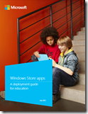 Windows Store Apps - A Deployment Guide for Education 
