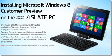 Installing Microsoft Windows 8 Customer Preview on the Samsung Series 7 Slate PC