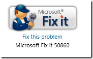 Microsoft Fixit 50860