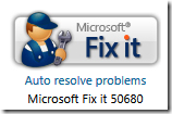 Microsoft Fixit 50680