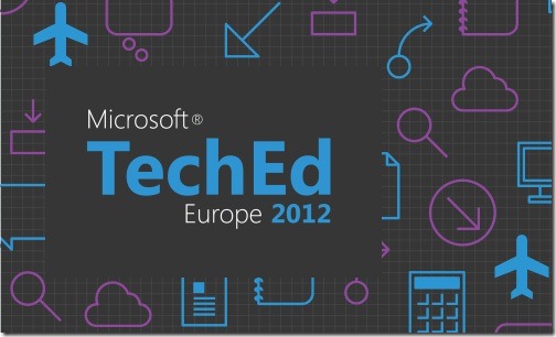 Microsoft TechEd Europe 2012, 26-29. juuni, Amsterdam
