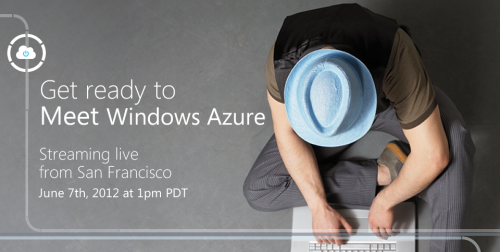 Meet Windows Azure @ 7. juuni öösel
