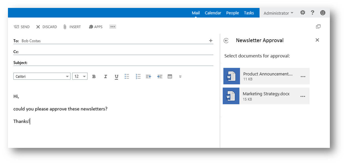 A screen shot of Outlook Web App showing an example of a workflow app.