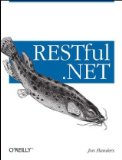 RESTful .NET - Build and Consume RESTful Web Services