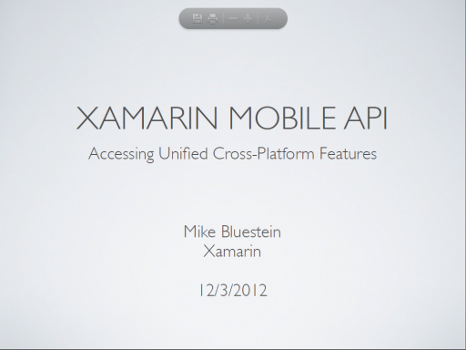 Xamarin Mobile API - Mike Bluestein