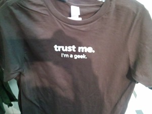 trust me I'm a geek