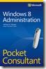 cover for Windows 8 Administration Pocket Consultant