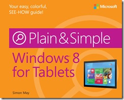 Cover for Windows 8 for Tablets Plain and Simple
