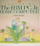 Exploring the IBM PC Jr by Peter Norton
