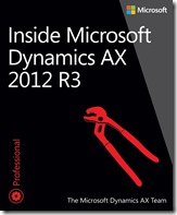 Inside Microsoft Dynamics AX 2012 R3 