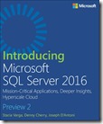 Introducing Microsoft SQL Server 2016, Preview 2