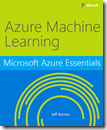 Microsoft Azure Essentials: Azure Machine Learning