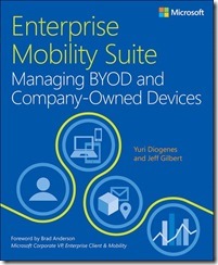 Enterprise Mobility Suite: Managing BYOD and Company-Owned Devices