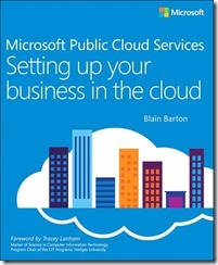 Microsoft Public Cloud Services: Setting up your business in the cloud 