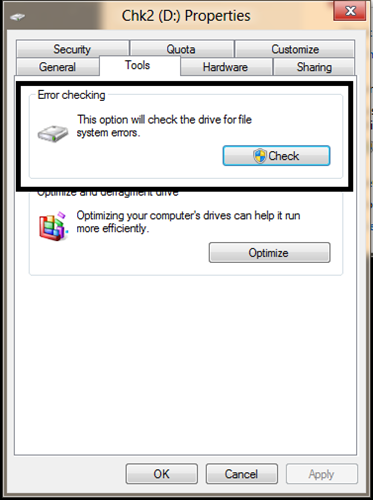 On Tools tab, under Error checking, This option will check the drive for file system errors. Button: Check