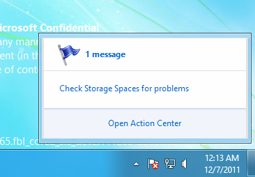 [Check Storage Spaces for problems / Open Action Center] (Проверить пространства хранения на наличие проблем или открыть центр поддержки)