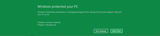 Security warning in Windows 8 Developer Preview, which states "Windows protected your PC; Windows SmartScreen prevented an unrecognized program from starting. Running the program might put your PC at risk. And two buttons: Run Anyway, or Don't Run.