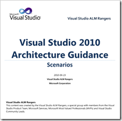 Visual Studio 2010 Architecture Tooling Guidance