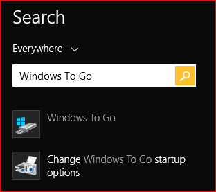 press Win-Q to start the search, and enter "Windows To Go"