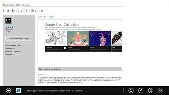 Windows Store Preview / Condé Nast Collection / ***** 78 ratings/ Free / View in Windows Store / Developer: Condé Nast / Copyright 2011 / [detailed description of app follows]