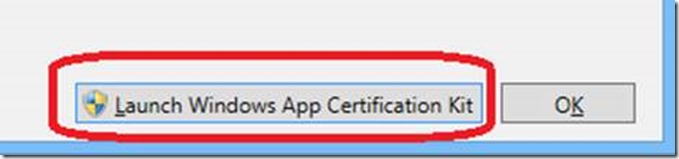 Launch Windows App Certification Kit button 