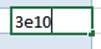 Figure 1. Entering "3e10" in an Excel cell