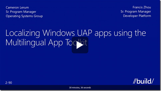 Localizing Windows UAP Apps Using the Multilingual App Toolkit
