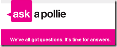 Ask a Pollie