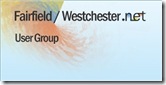 Fairfield / Westchester .NET User Group