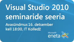 Eneta esitleb: Visual Studio 2010 seminaride seeria
