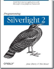 Programming Silverlight 2, de Jessy Liberty y Tim Heuer