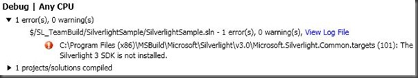 Error: The Silverlight 3 SDK is not installed.