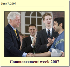 Bill Clinton and Chrix Finne at Harvard Class Day 2007
