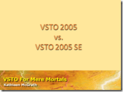 VSTO for Mere Mortals Video