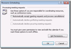 Resource Scheduling dialog in Outlook for setting Auto Accept