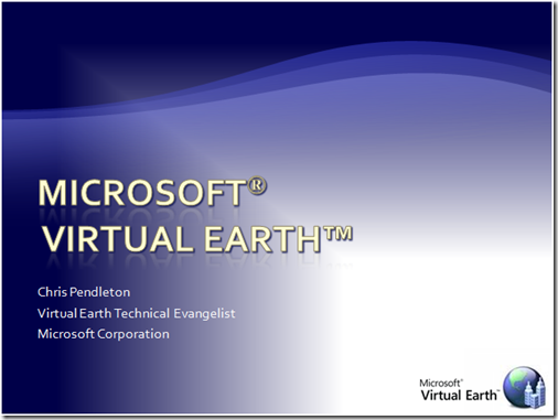 ESRI Developers Summit 2008 Virtual Earth Presentation