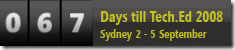 67 Days to Tech.Ed Australia 2008