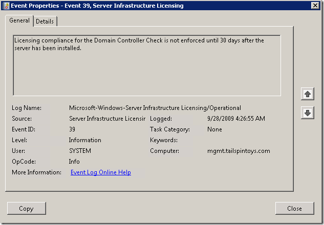 Licensing compliance for the Domain Controller Check is not enforced until 30 days after the server has been installed.