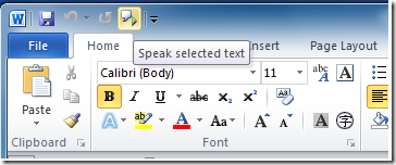 The Speak button will appear in the Quick Access Toolbar