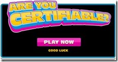 Are You Certifiable? Click to start playing!